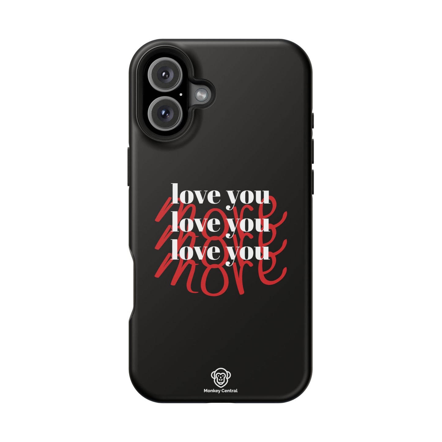 Magnetic impact-resistant phone case "LOVE YOU MORE"
