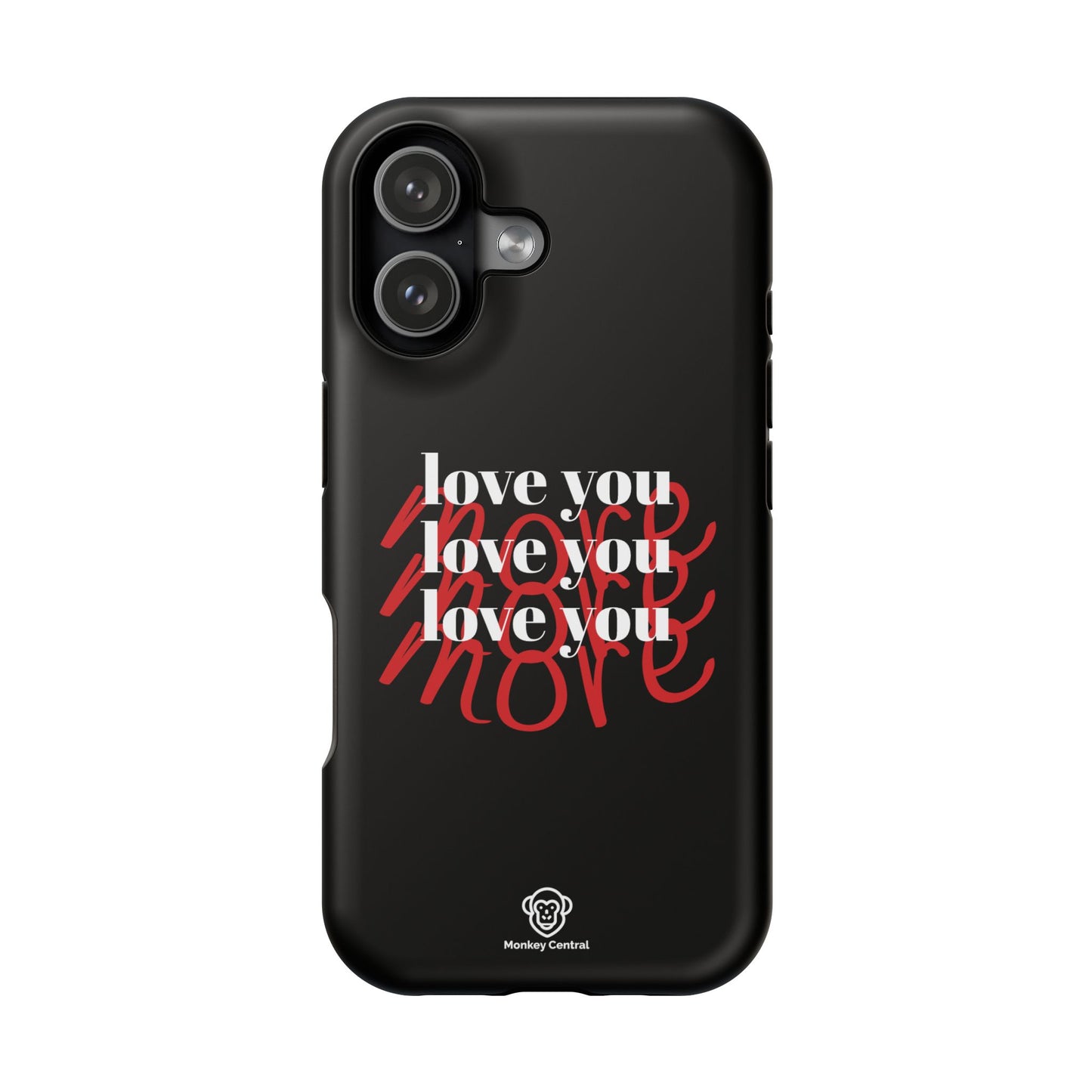 Magnetic impact-resistant phone case "LOVE YOU MORE"